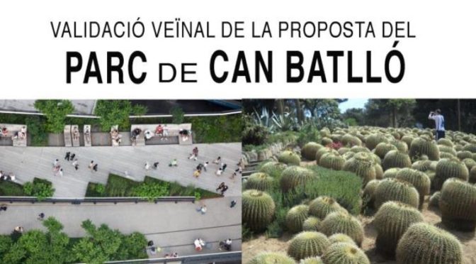 Assemblea veïnal de validació de la proposta del Parc de Can Batlló – 17 desembre 2018