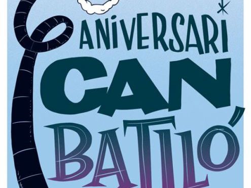 La Bordeta està de festa: Can Batlló celebra el 6è aniversari – del 9 al 11 de juny