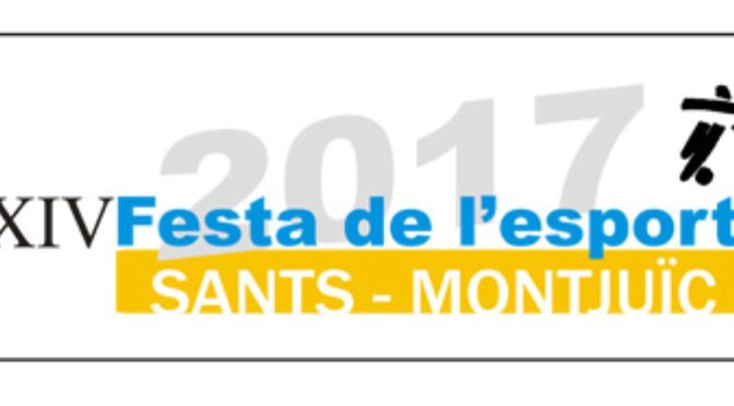 Festa de l’Esport de Sants Montjuïc – 12 juny