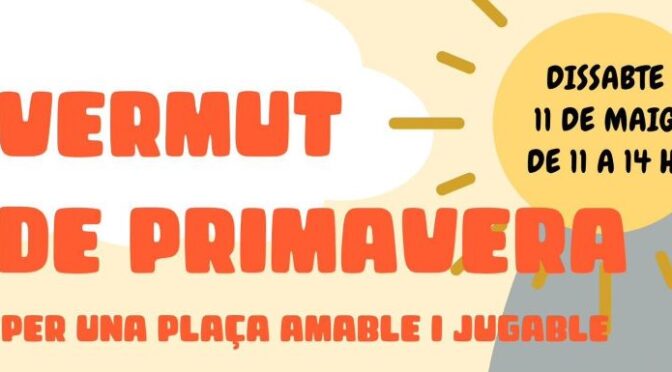 Plaça Joan Corrades – Per una plaça amable i jugable – 11 Maig 2024