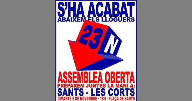 S’HA ACABAT!! – ABAIXEM ELS LLOGUERS – Agendes!!: 5 Novembre